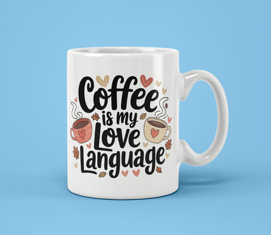 coffee is my love language