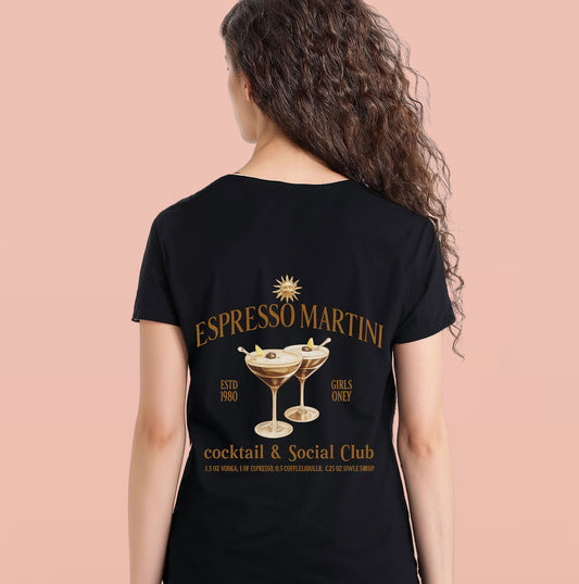 Espresso martinis & good times. Black/ White
