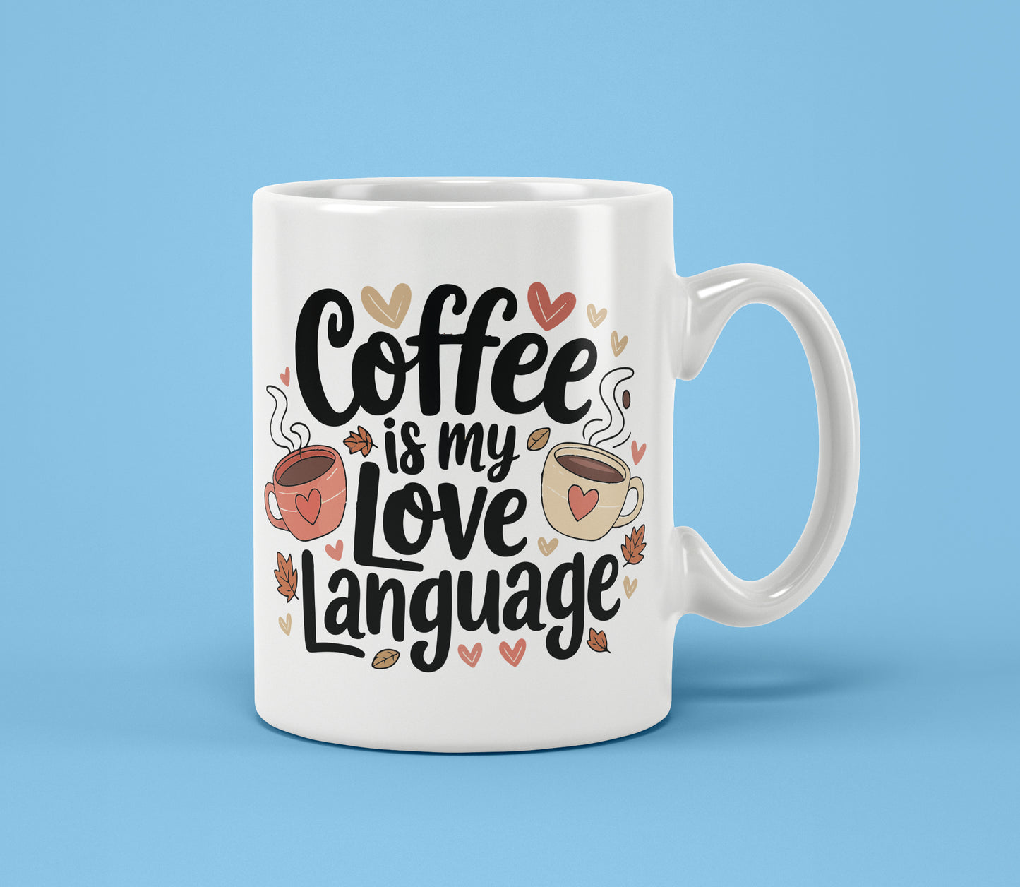 coffee is my love language